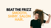 LAHH Salon thumbnail showing bold text 'Beat the Frizz, Smooth. Shiny. Salon Hair.' with a frustrated woman holding a brush in her tangled, frizzy hair.