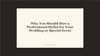 Why You Should Hire a Professional Stylist for Your Wedding or Special Event at LAHH Salon, Bay Harbor Islands
