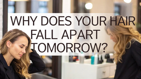 Why Does Your Hair Fall Apart Tomorrow