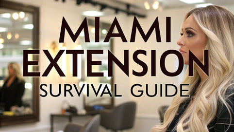 Your Miami Guide to Perfect Hair Extensions, Year-Round